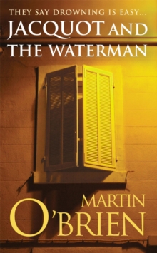 Jacquot and the Waterman, Paperback Book Jacquot and the Waterman, Paperback Book