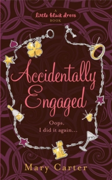 Accidentally Engaged, Paperback Book Accidentally Engaged, Paperback Book