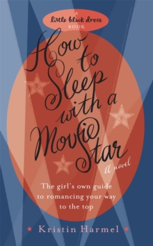 How to Sleep with a Movie Star, Paperback Book How to Sleep with a Movie Star, Paperback Book