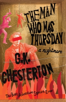 The Man Who Was Thursday: A Nightmare, Paperback Book The Man Who Was Thursday: A Nightmare, Paperback Book