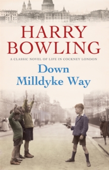 Down Milldyke Way : A touching saga of heartbreak, grit and emotion, Paperback Book Down Milldyke Way : A touching saga of heartbreak, grit and emotion, Paperback Book