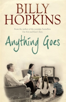 Anything Goes (The Hopkins Family Saga, Book 6) : A wonderful tale about life in the 1960s, Paperback Book Anything Goes (The Hopkins Family Saga, Book 6) : A wonderful tale about life in the 1960s, Paperback Book