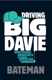 Driving Big Davie, Paperback Book Driving Big Davie, Paperback Book
