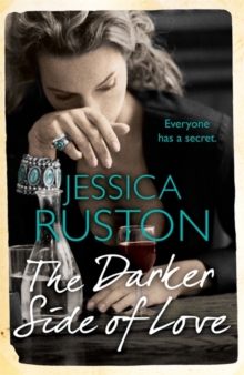 The Darker Side of Love : A gripping novel of secrets, lies and betrayal, Paperback Book The Darker Side of Love : A gripping novel of secrets, lies and betrayal, Paperback Book