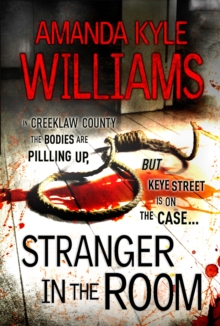 Stranger in the Room (Keye Street 2), Paperback Book Stranger in the Room (Keye Street 2), Paperback Book