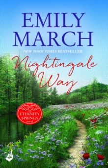 Nightingale Way: Eternity Springs Book 5 : A heartwarming, uplifting, feel-good romance series