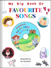 My Big Book of Favourite Songs, Hardback Book My Big Book of Favourite Songs, Hardback Book