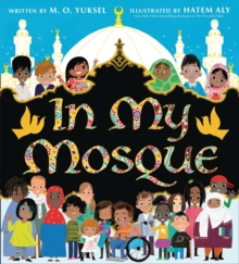 In My Mosque, Paperback / softback Book In My Mosque, Paperback / softback Book