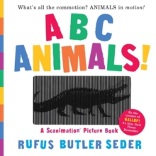 ABC Animals! : A Scanimation Picture Book, Hardback Book ABC Animals! : A Scanimation Picture Book, Hardback Book
