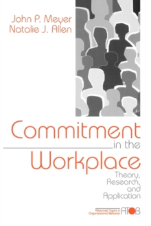 Commitment in the Workplace : Theory, Research, and Application