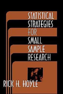 Statistical Strategies for Small Sample Research, Paperback / softback Book Statistical Strategies for Small Sample Research, Paperback / softback Book