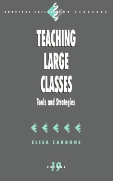 Teaching Large Classes : Tools and Strategies