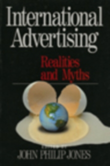 International Advertising : Realities and Myths, Paperback / softback Book International Advertising : Realities and Myths, Paperback / softback Book