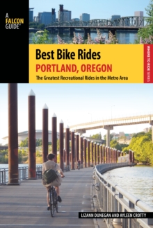 Best Bike Rides Portland, Oregon : The Greatest Recreational Rides in the Metro Area