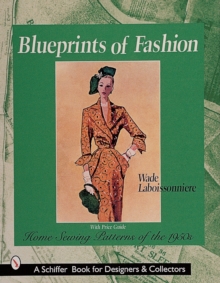 Blueprints of Fashion : Home Sewing Patterns of the 1950s, Paperback Book Blueprints of Fashion : Home Sewing Patterns of the 1950s, Paperback Book