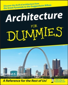 Architecture For Dummies, Paperback Book Architecture For Dummies, Paperback Book