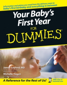 Your Baby's First Year For Dummies, Paperback Book Your Baby's First Year For Dummies, Paperback Book