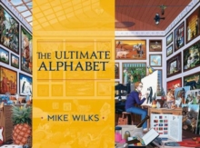 Ultimate Alphabet Complete Edition A245, Hardback Book Ultimate Alphabet Complete Edition A245, Hardback Book