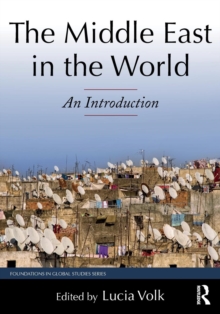 The Middle East in the World : An Introduction