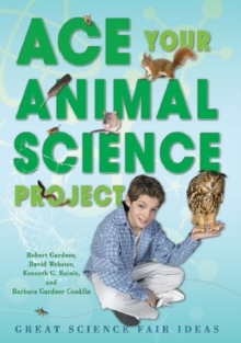 Ace Your Animal Science Project : Great Science Fair Ideas