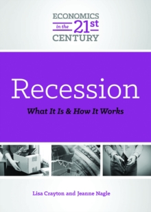 Recession : What It Is and How It Works