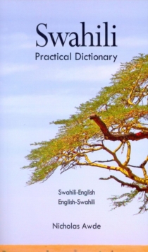 Swahili-English / English-Swahili Practical Dictionary, Paperback Book Swahili-English / English-Swahili Practical Dictionary, Paperback Book