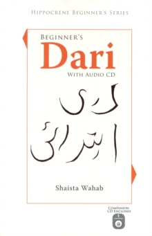 Beginner's Dari with Audio CD, Mixed media product Book Beginner's Dari with Audio CD, Mixed media product Book