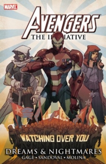 Avengers - The Initiative: Dreams & Nightmares, Paperback / softback Book Avengers - The Initiative: Dreams & Nightmares, Paperback / softback Book