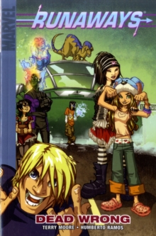 Runaways Vol.9: Dead Wrong, Paperback / softback Book Runaways Vol.9: Dead Wrong, Paperback / softback Book