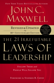 21 Irrefutable Laws of Leadership, Paperback Book 21 Irrefutable Laws of Leadership, Paperback Book