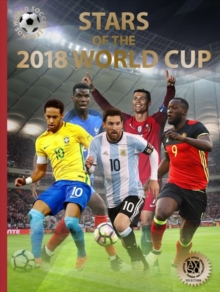 World Cup 2018 : The Teams, the Stars, the Stories, Book Book World Cup 2018 : The Teams, the Stars, the Stories, Book Book