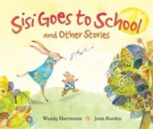 Sisi goes to school and other stories, Paperback / softback Book Sisi goes to school and other stories, Paperback / softback Book
