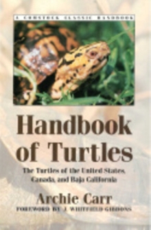 Handbook of Turtles : The Turtles of the United States, Canada, and Baja California