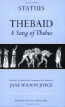 Thebaid : A Song of Thebes