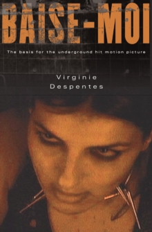 Baise-Moi (Rape Me), EPUB eBook Baise-Moi (Rape Me), EPUB eBook