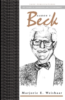 Aaron T Beck, Paperback / softback Book Aaron T Beck, Paperback / softback Book
