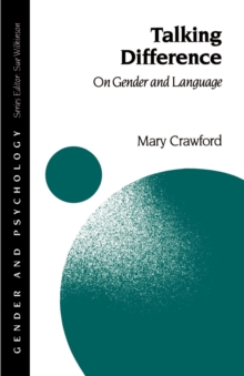 Talking Difference : On Gender and Language