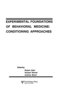 Experimental Foundations of Behavioral Medicines : Conditioning Approaches
