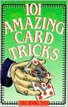 101 Amazing Card Tricks, Paperback Book 101 Amazing Card Tricks, Paperback Book