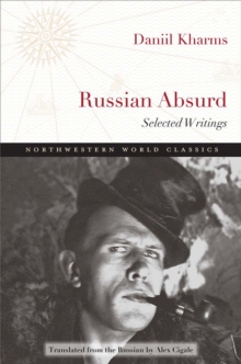 Russian Absurd : Selected Writings