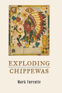 Exploding Chippewas : Poems