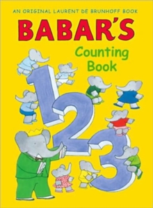 Babar's Counting Book, Hardback Book Babar's Counting Book, Hardback Book