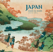 Japan: Season by Season, Hardback Book Japan: Season by Season, Hardback Book