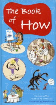 The Book of How, Hardback Book The Book of How, Hardback Book
