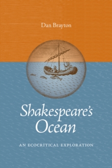 Shakespeare's Ocean : An Ecocritical Exploration
