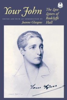 Your John : The Love Letters of Radclyffe Hall
