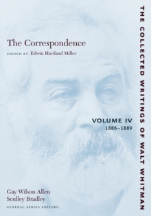 The Correspondence: Volume IV : 1886-1889