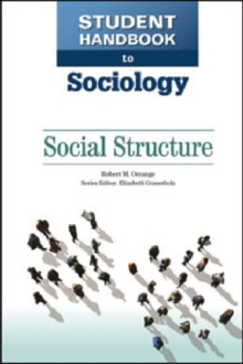 Student Handbook to Sociology : Social Structure