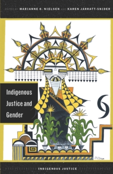 Indigenous Justice and Gender