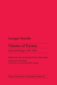 Visions Of Excess : Selected Writings, 1927-1939